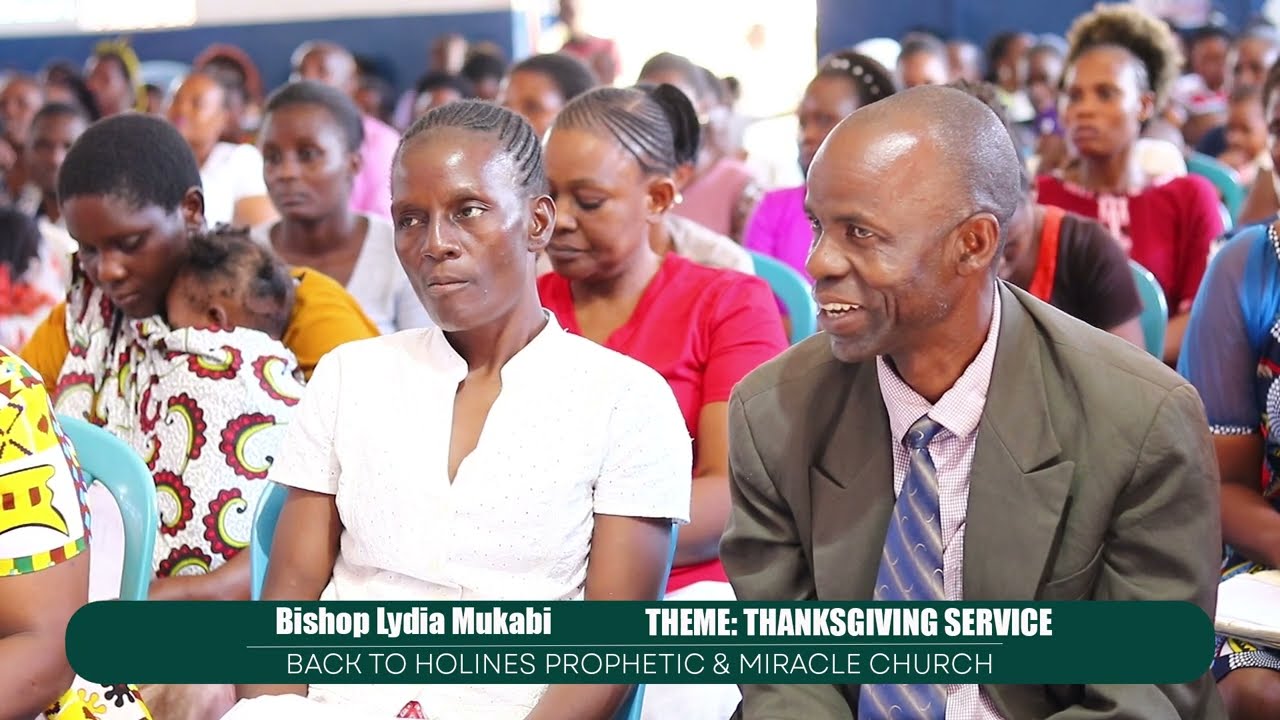 THANKSGIVING SERVICE-BISHOP LYDIA MUKABI