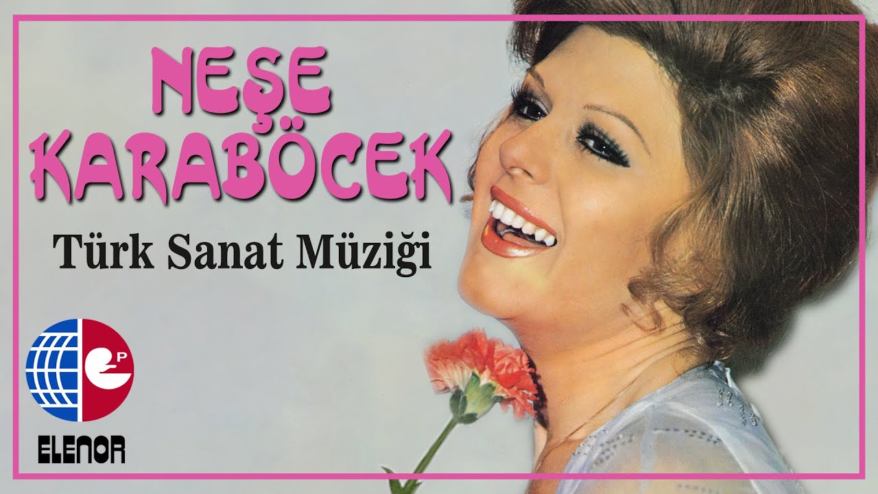 Neşe Karaböcek - Klarnet Taksimi / Sönmez Artık Yüreğimde Yanan Bu Sonsuz Ateş