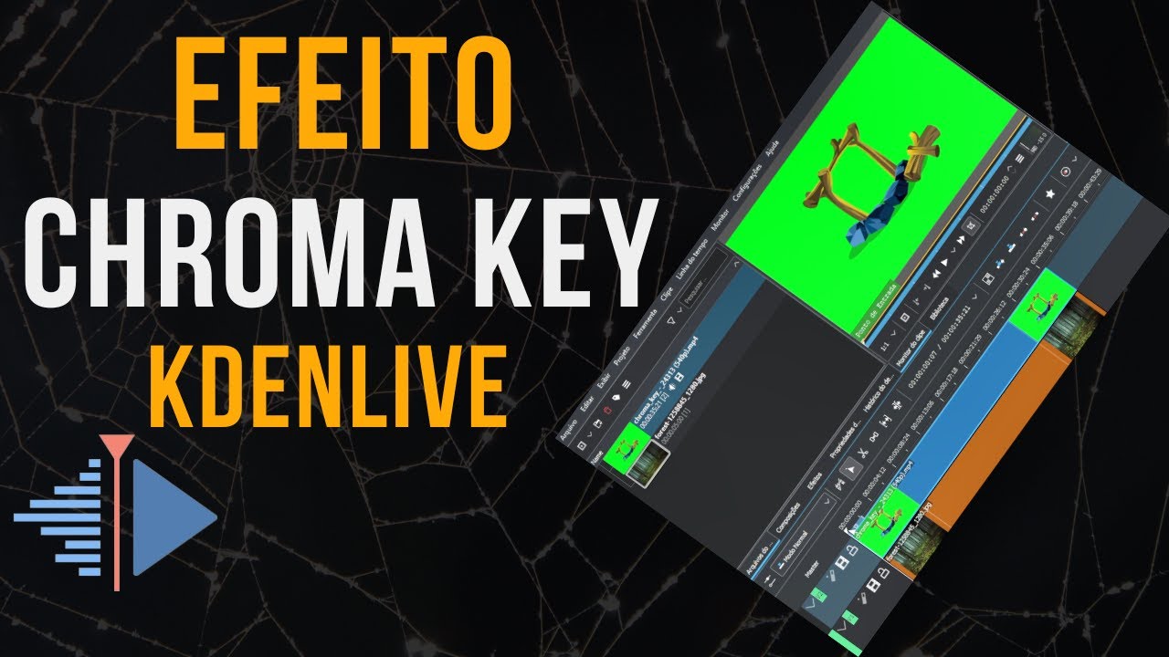 Como Fazer Chroma Key no Kdenlive