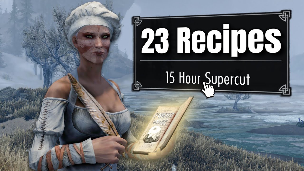 15 Hours of Skyrim as a Chef (SUPER-CUT)