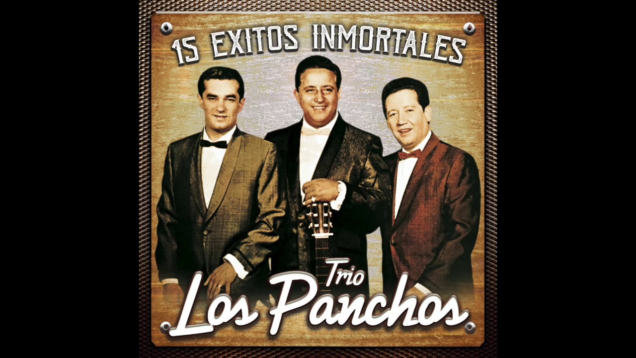 Los Panchos - Sin Un Amor
