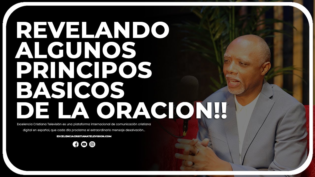 ESCUCHA ESTO | REVELANDO ALGUNOS PRINCIPOS BASICOS DE LA ORACION @Conociendoelmundoespiritualec