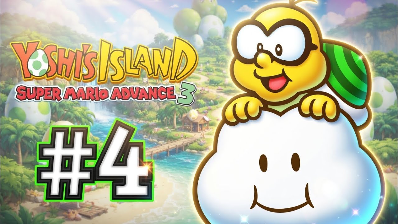 MALDITO LAKITO - YOSHI'S ISLAND ADVANCE #4 