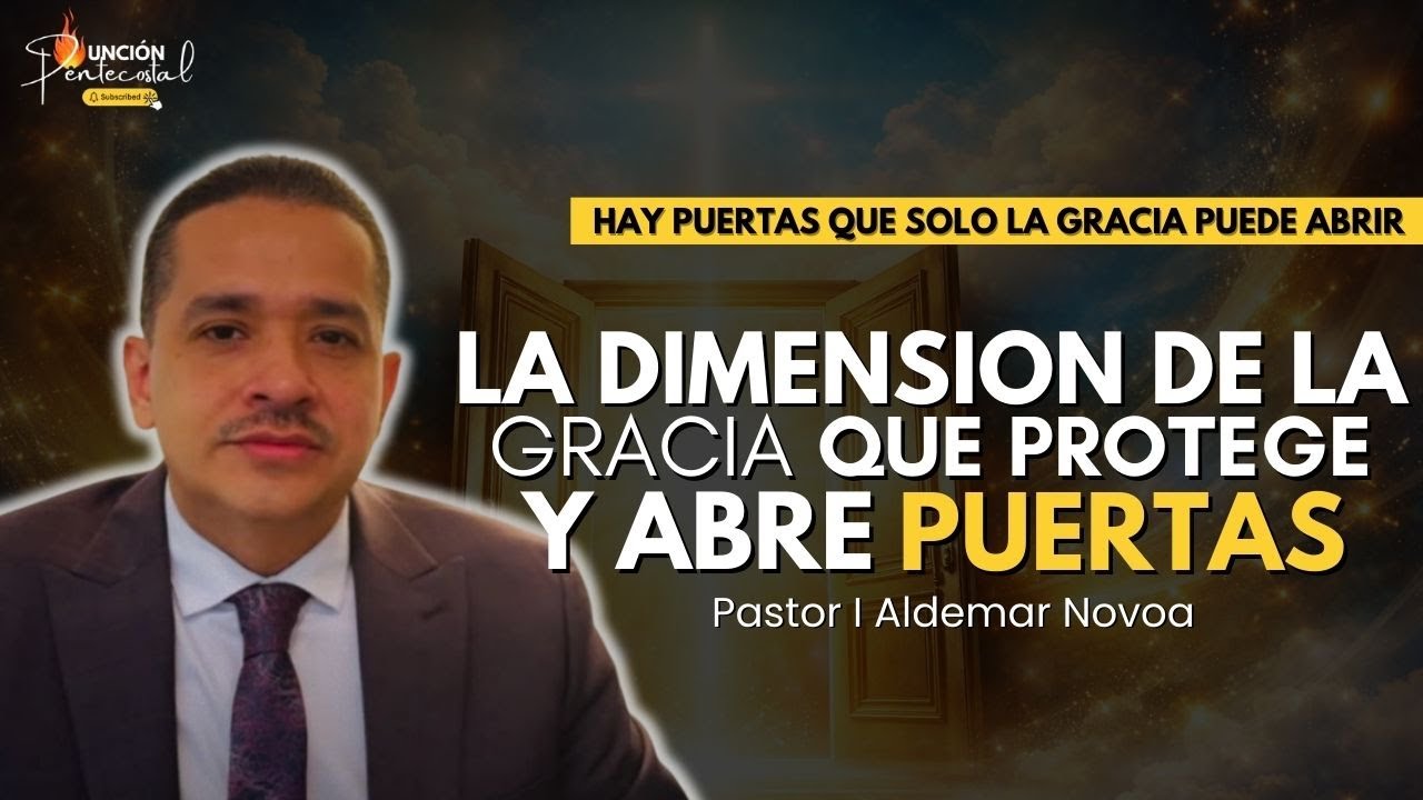 😭 Entrar en la DIMENSIÓN DE GRACIA lo cambia todo😢 Pr. Aldemar Novoa #gracia