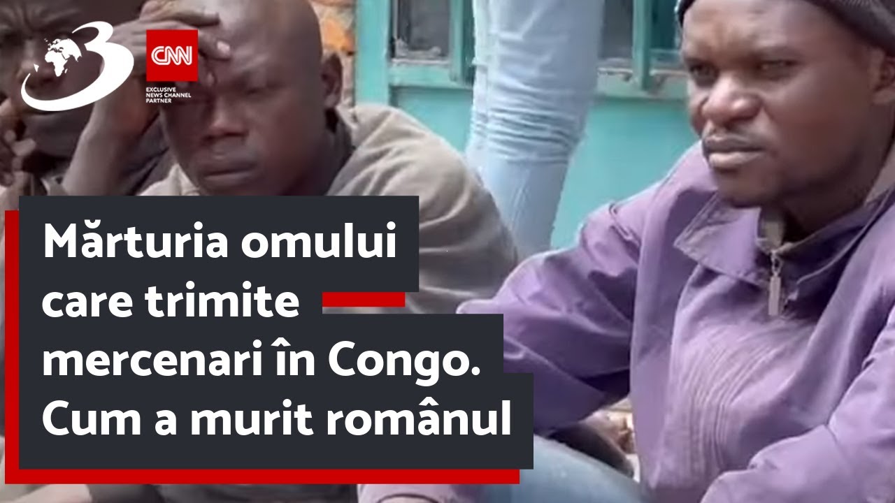 Mărturia omului care trimite mercenari în Congo. Cum a murit românul