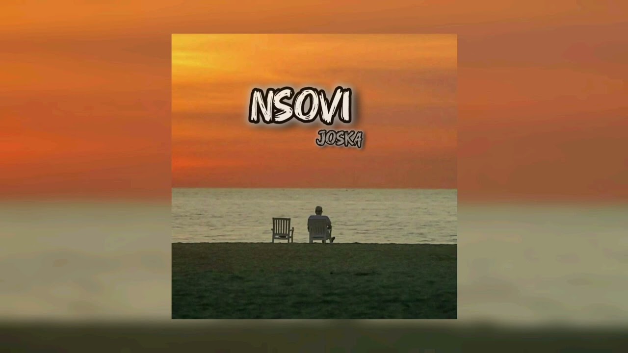 Joska - Nsovi [Music audio]