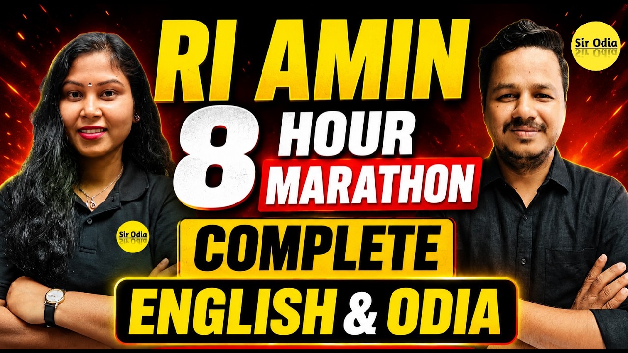 Complete 8 Hour  ENGLISH & ODIA Grammar MCQs Marathon | RI AMIN | By Shubham Sir & Sujata Madam