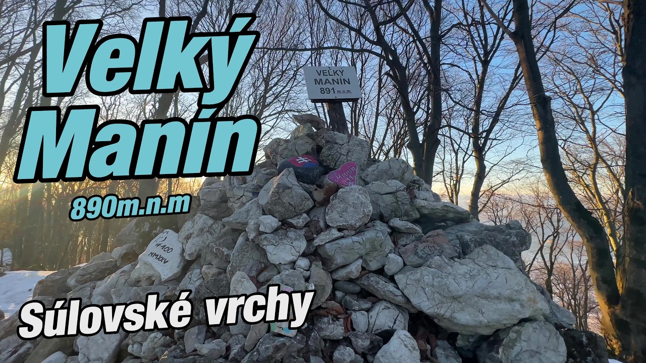 Veľký Manín - Súľovské vrchy 890 m.n.m. | Slovensko