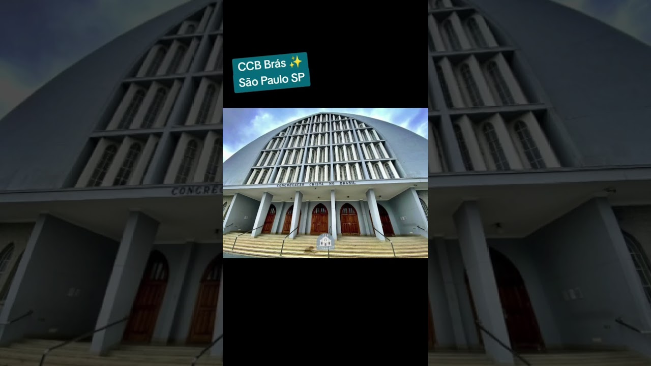 CCB Br&aacute;s em S&atilde;o Paulo, Sede da Congrega&ccedil;&atilde;o Crist&atilde; no Brasil