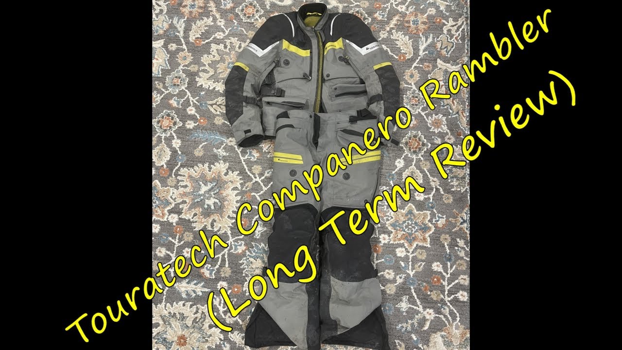 Touratech Companero Ramber Jacket & Pants Long Term Review