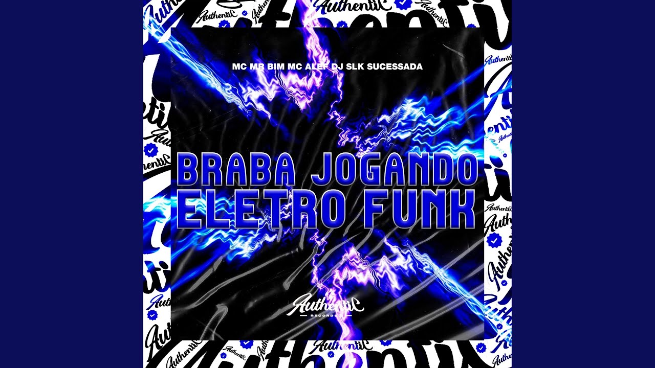 Braba Jogando Eletro Funk