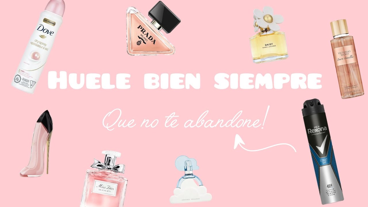 COMO OLER BIEN SIEMPRE (aunque transpires)