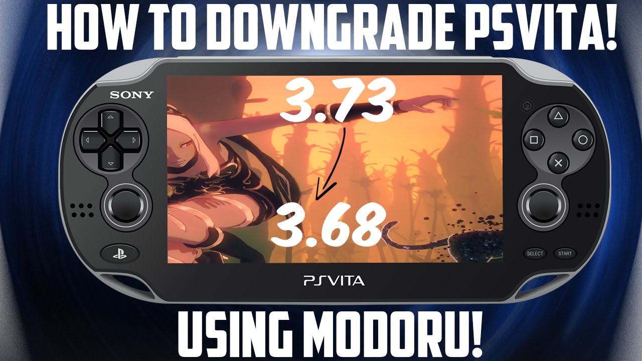 How to downgrade your PSVITA using Modoru