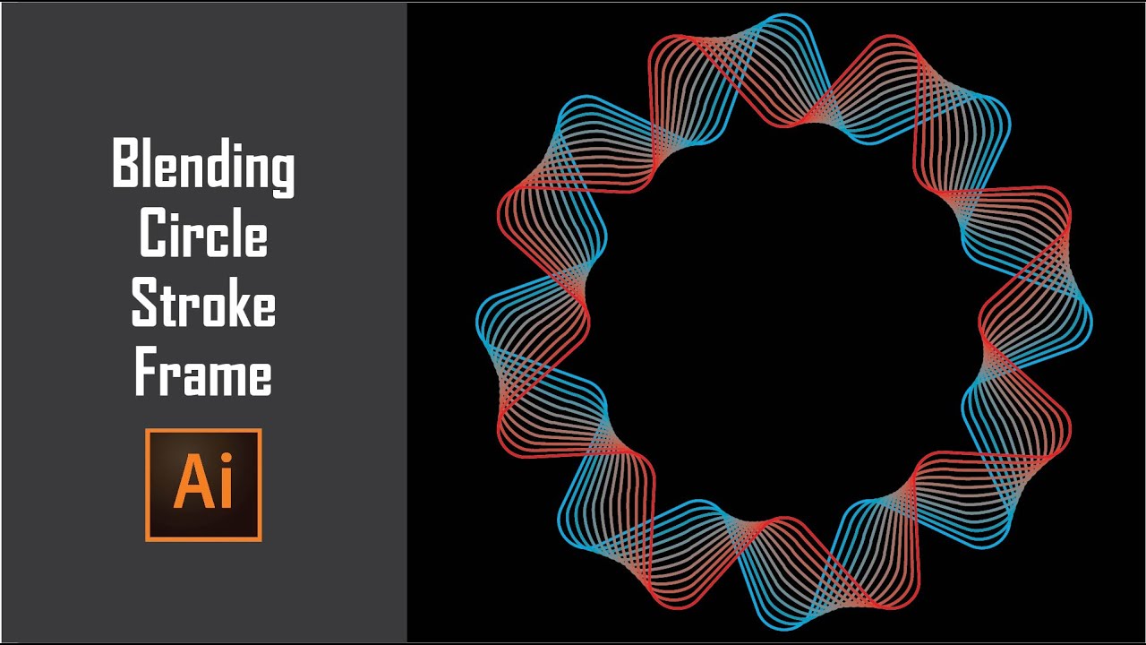 How To Create Blending Circle Stroke Frame In Illustrator | Geometric Design | Illustrator Tutorial
