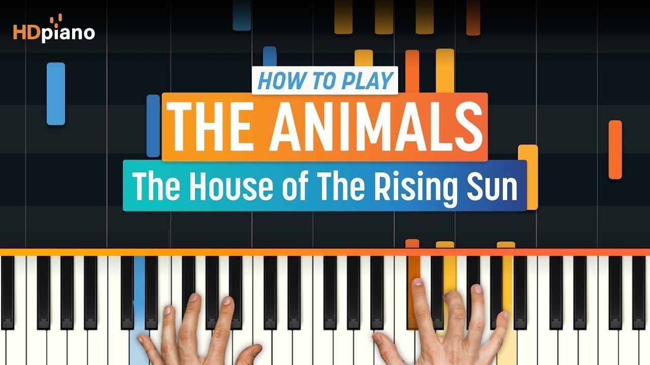 How to Play "The House of the Rising Sun" by The Animals | HDpiano (Part 1) Piano Tutorial