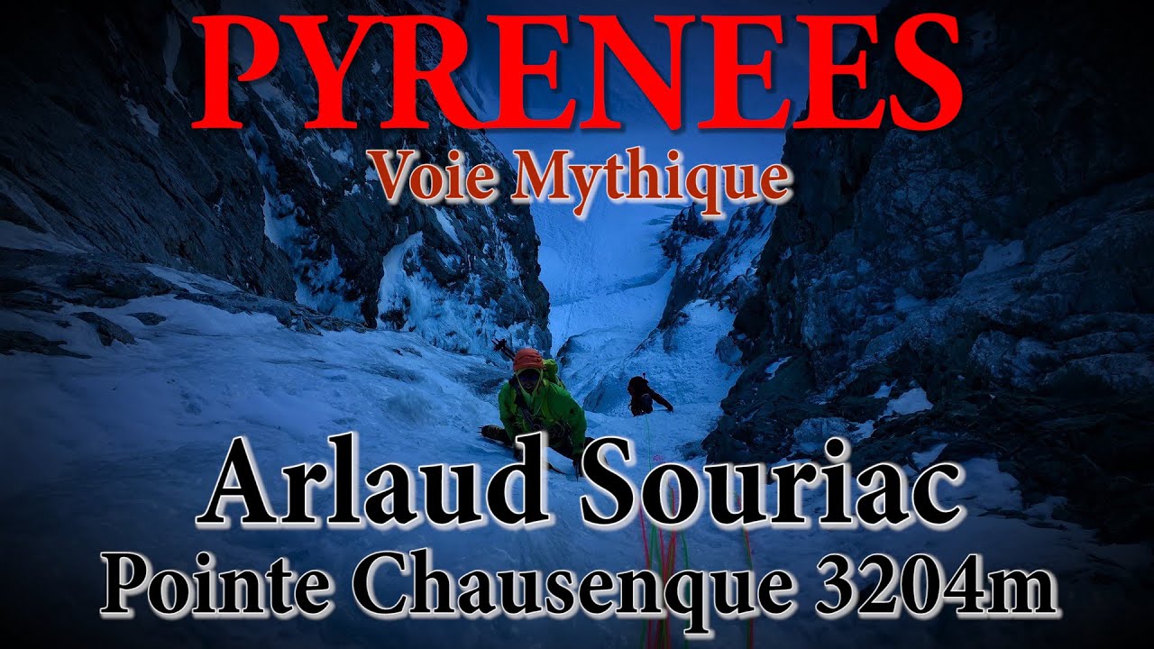 Pyrénées - Pointe Chausenque 3204m - Arlaud Souriac - Vignemale - Escalade glaciaire - Alpinisme