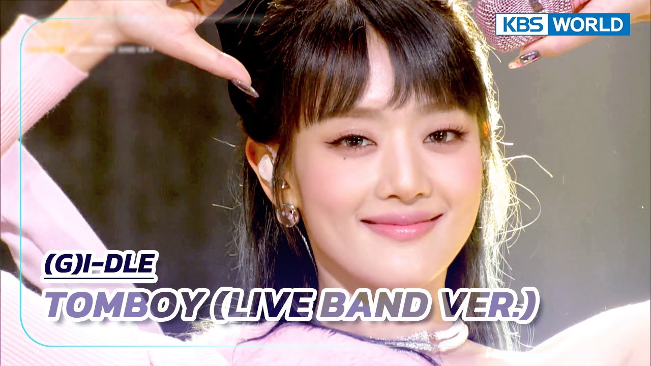 TOMBOY (LIVE BAND VER.) - (G)I-DLE ジーアイドゥル (The Seasons) | KBS WORLD TV 230609