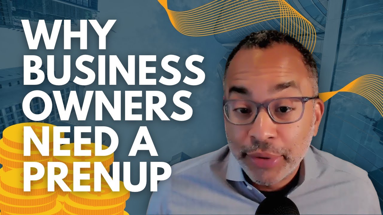 Why Business Owners Need A Prenup