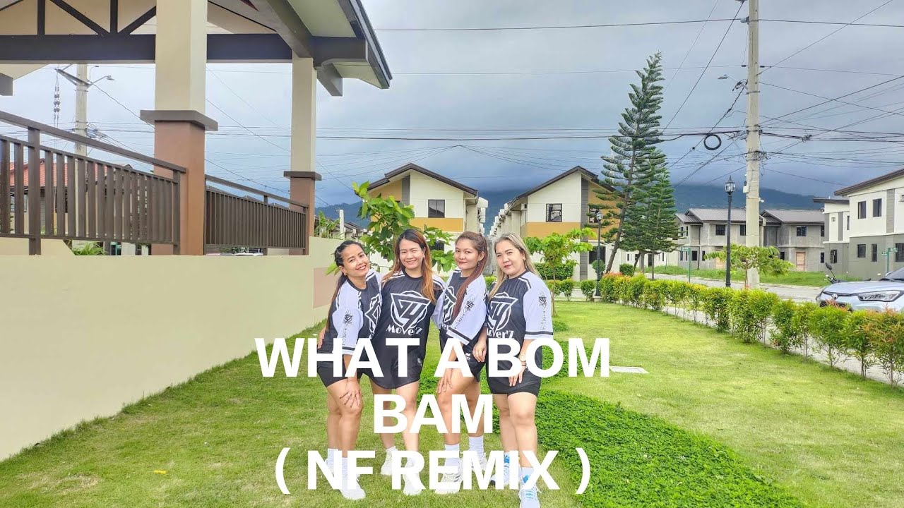 WHAT A BOM BAM ( NF REMIX ) - Dance Fitness | Zumba | G4 Mover'Z Daylyn