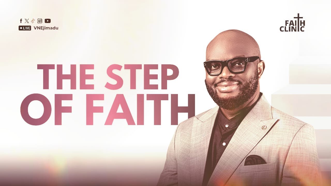 The Step of Faith by Victor N Ejimadu