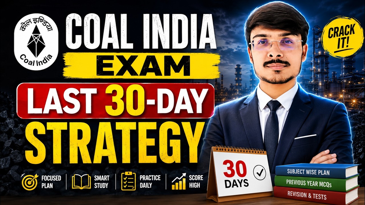 Coal India Exam Last 30 Days Strategy| New Syllabus Exam Pattern and right Strategy