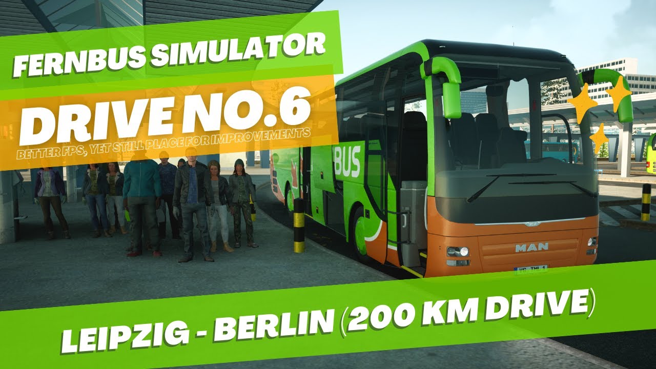 Fernbus Simulator - TML Studios - LEipzig - Berlin (original Flexibus route)