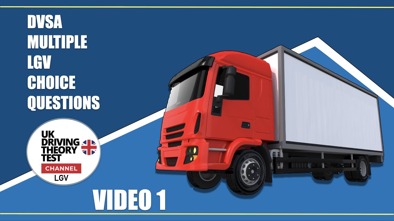 The Official DVSA Theory Test for Drivers of Large Vehicles - UK Driving Theory Test 2022