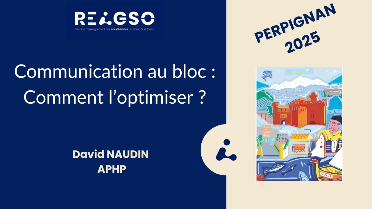 COMMUNICATION AU BLOC, COMMENT L'OPTIMISER ?