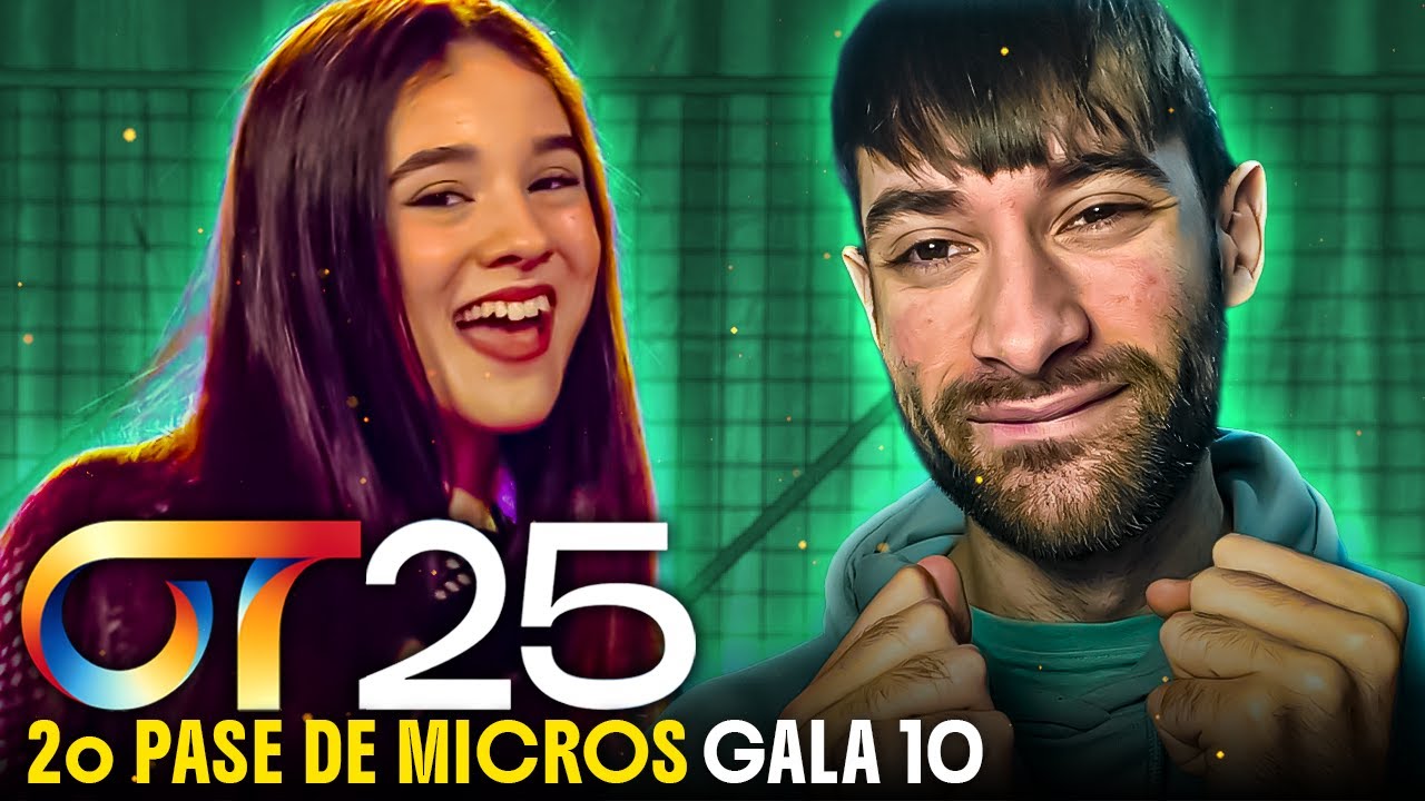 REACCION a CRISTINA - Uh Nana | SEGUNDO PASE DE MICROS GALA 10 | OT 2025 #OT2025
