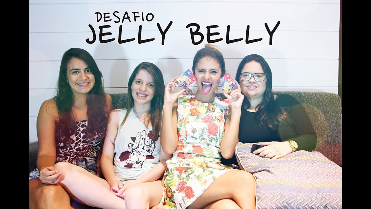 Desafio Jelly Belly com amigas