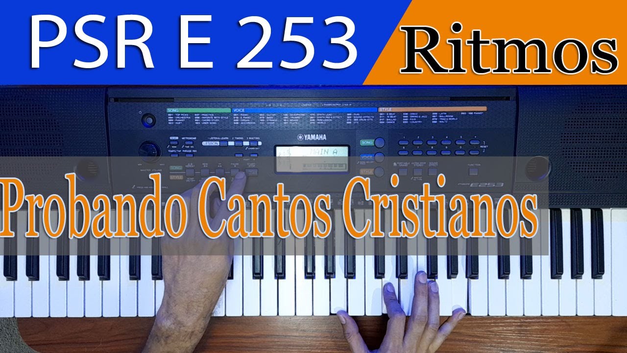 Prueba de ritmos de yamaha psr e253 / como tocar ritmos cristianos