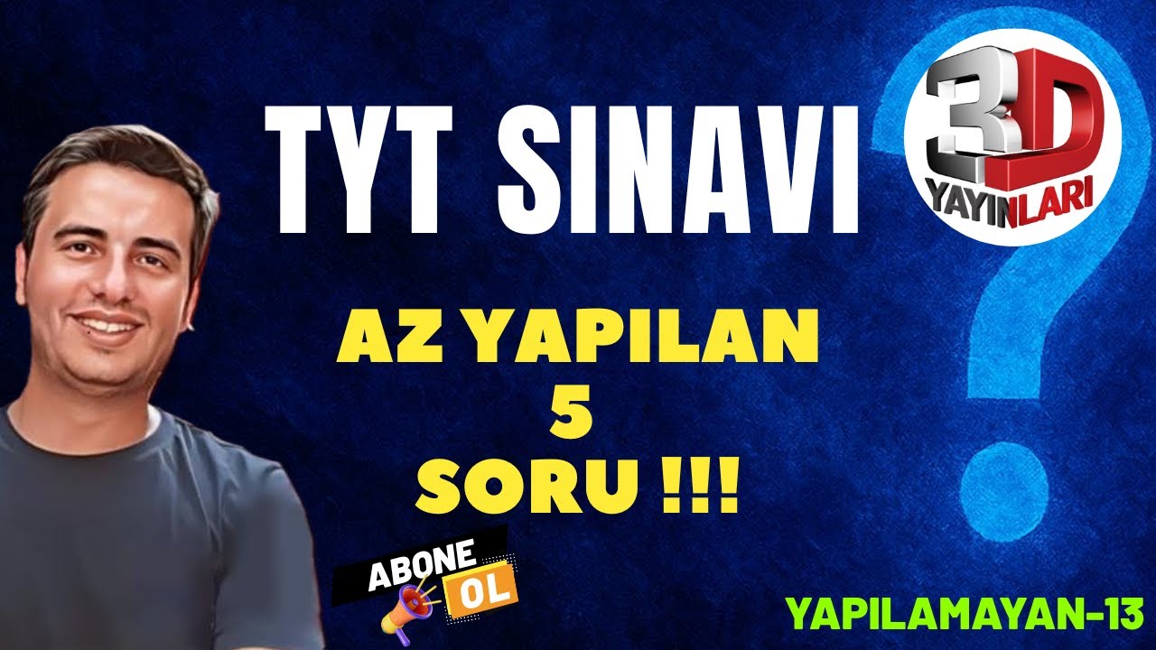 TYT YAPILMAYAN SERİSİ-13 3D TÜRKİYE GENELİ TYT-1 DENEME SINAVINDAN #3d #tyt2026