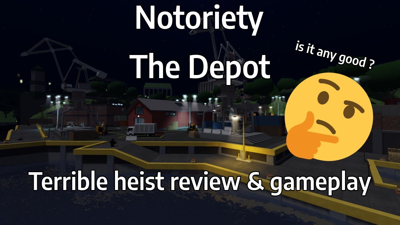 The Depot heist review and gameplay (Notoriety)