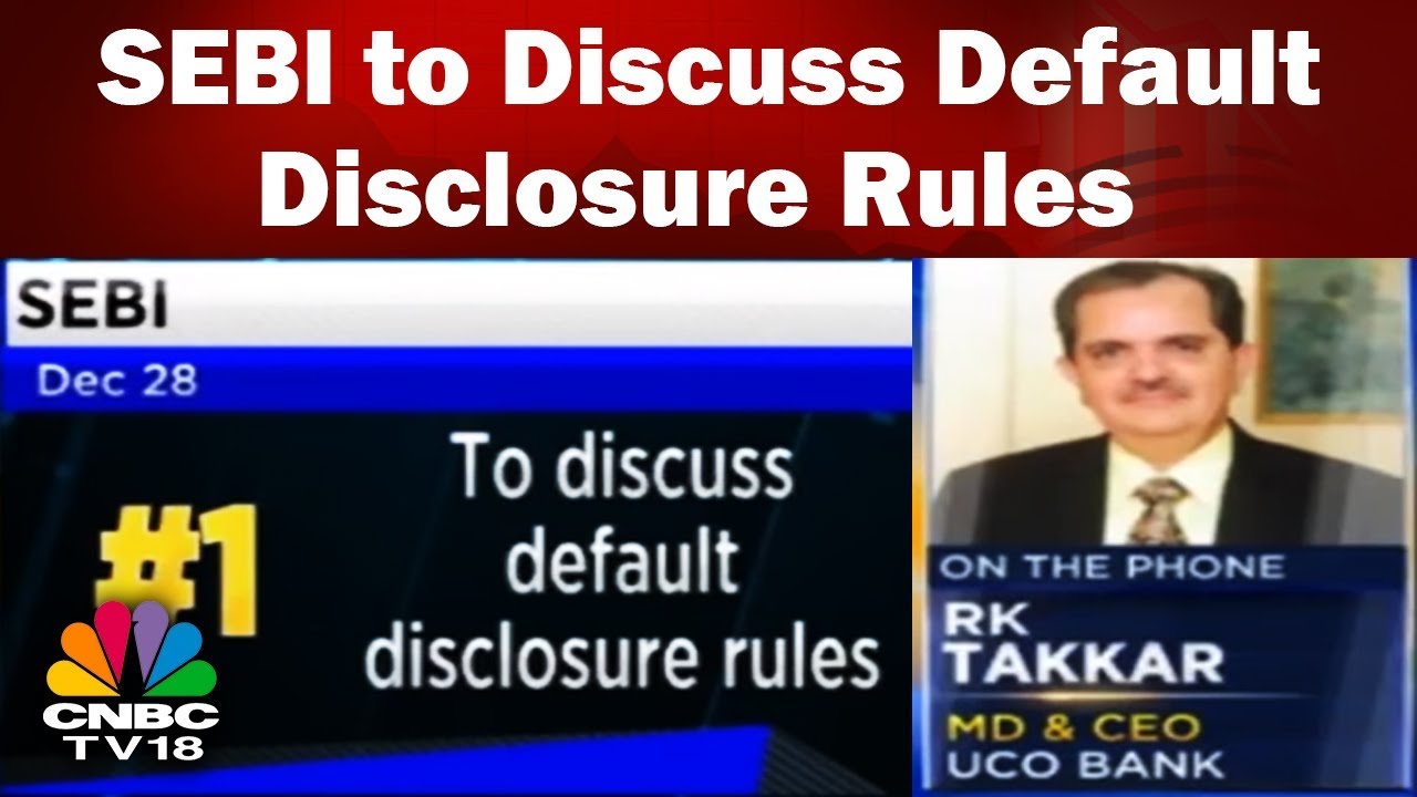 SEBI to Discuss Default Disclosure Rules on 28th Dec | Corporate Radar | CNBC TV18