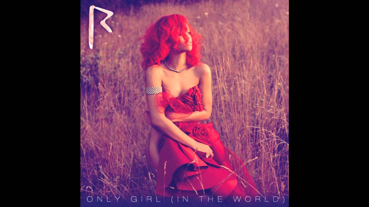 Rihanna - Only Girl (In The World) (Rosabel's Only Club In The World Mix)