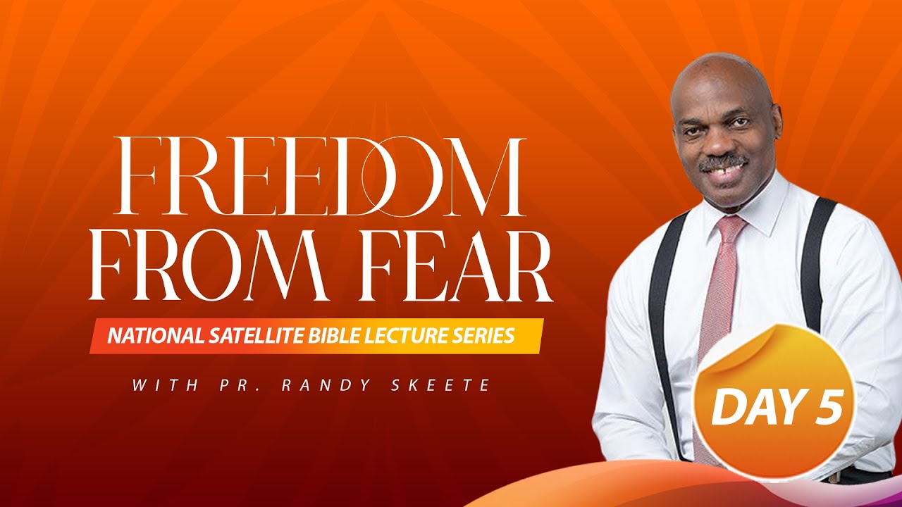 By Any Means Necessary || Day 5 || Freedom From Fear Bible Lecture Series By Randy Skeete