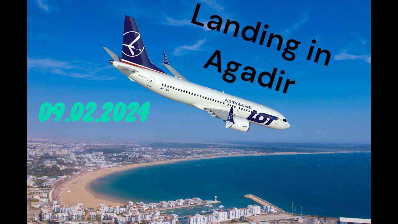 Landing in Agadir. Lądowanie w Agadirze, Maroko.