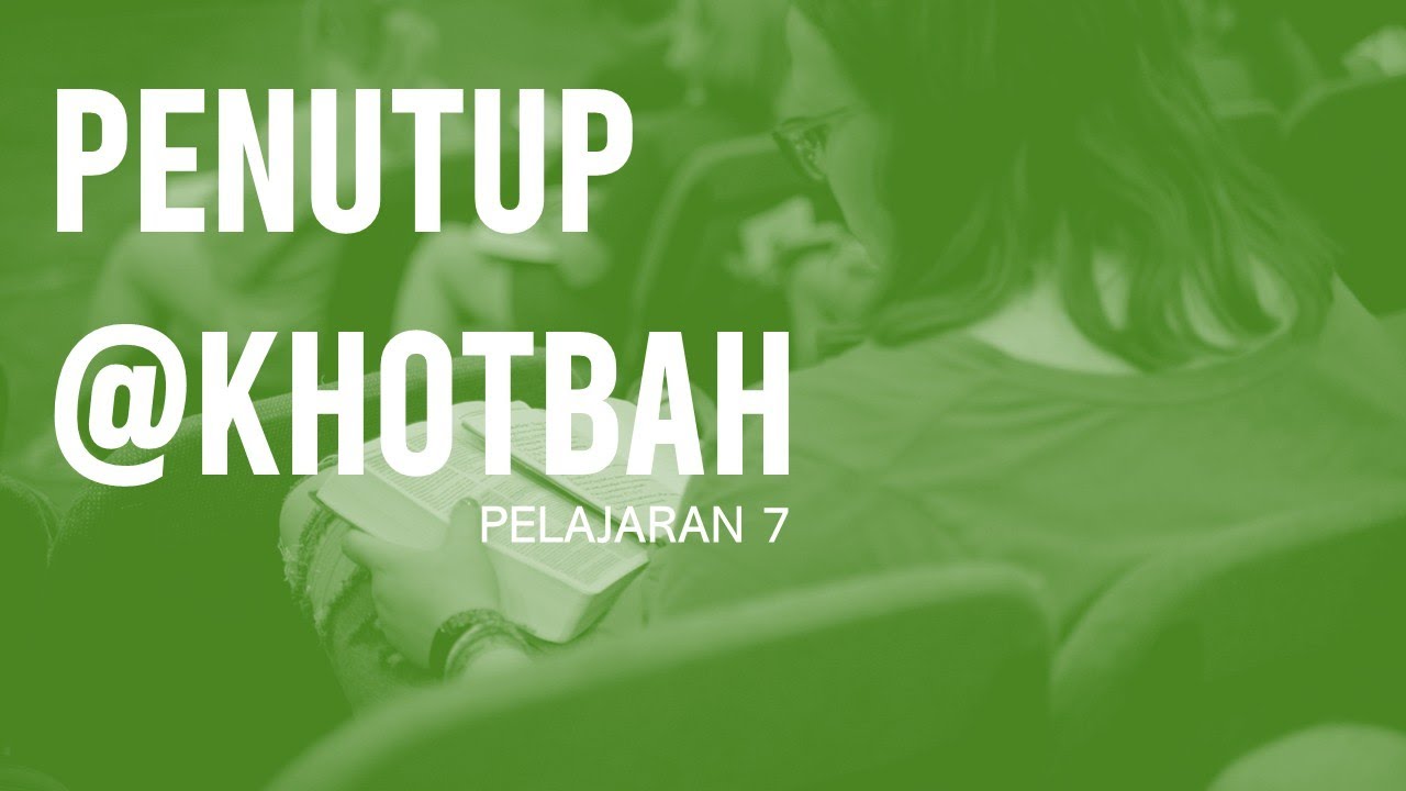 Beberapa kesalahan dalam menutup sebuah khotbah