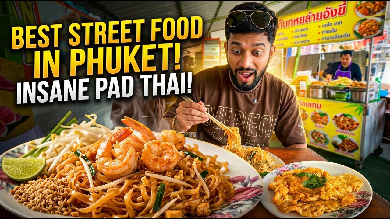 Trying Authentic Thai Street Food in Phuket 🇹🇭 | Pad Thai & Shrimp Omelet