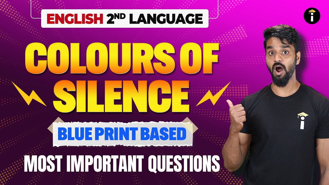 SSLC 2nd Language English | Must-Prepare Questions from The Colour of Silence (Blueprint Based)📘✨