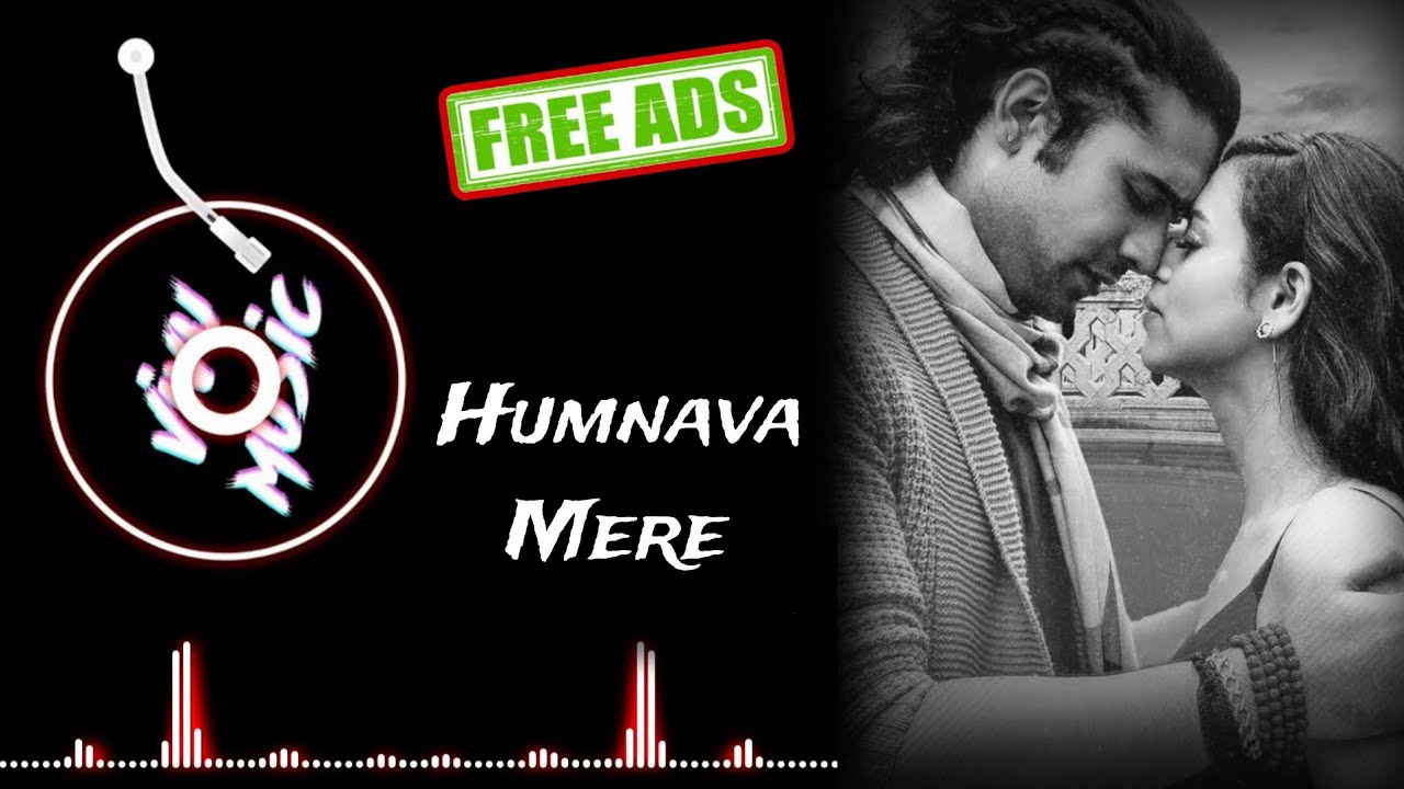 Humnava Mere (Without Music Only Vocals) Song by Jubin Nautiyal and Rocky-Shiv | PurelyVocal