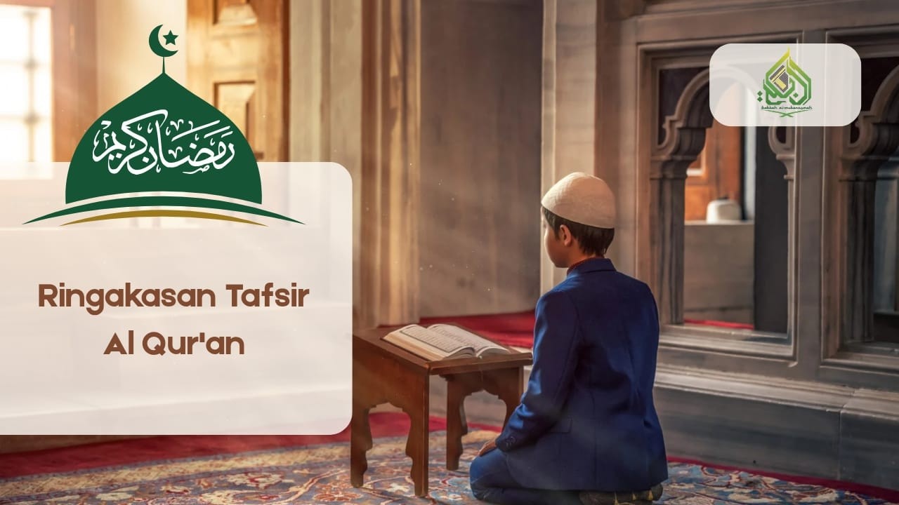 🔴SPECIAL RAMADAN KAREM | Mukhtashar Fii Tafsiril Qur'an, Al Baqarah : 87