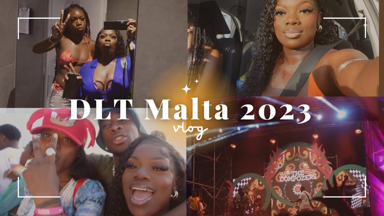 DLT MALTA 2023 |  PARTY HOLIDAY | A Time Was Had! | ASAKE | THE COMPOZERS | GIRLS TRIP