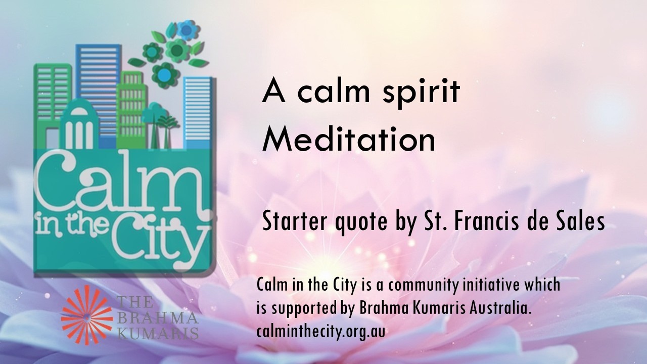 A Calm Spirit Meditation  : Calm in the City