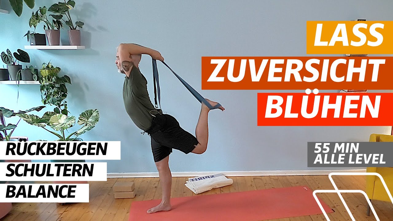 ⏰ 55:00 Minuten | Herzöffner Yoga-Flow | Zuversicht wachsen lassen | alle Level
