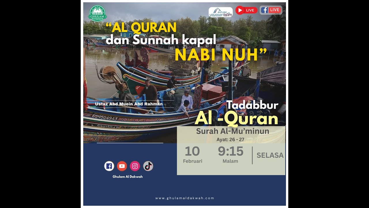 [LIVE] TADABBUR AL-QURAN 🚨🔊‼️ - Surah Al-Mu'minun: Ayat 26 - 27: 10 Feb. 2026