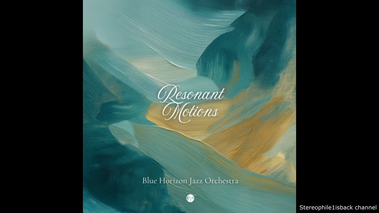Blue Horizon Jazz Orchestra  - Amber Skyline Drive