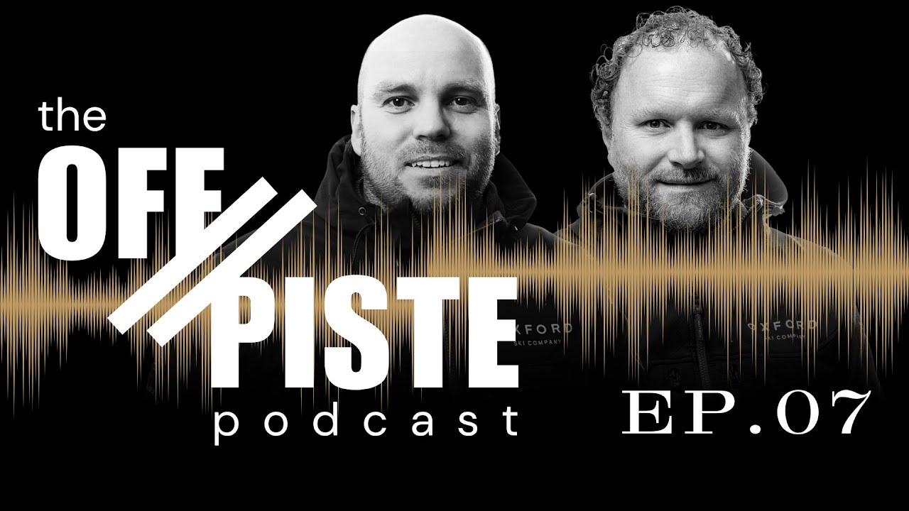 07. Swiss Roll - A Journey Through St Moritz, Gstaad & Verbier with Marcus & Tim