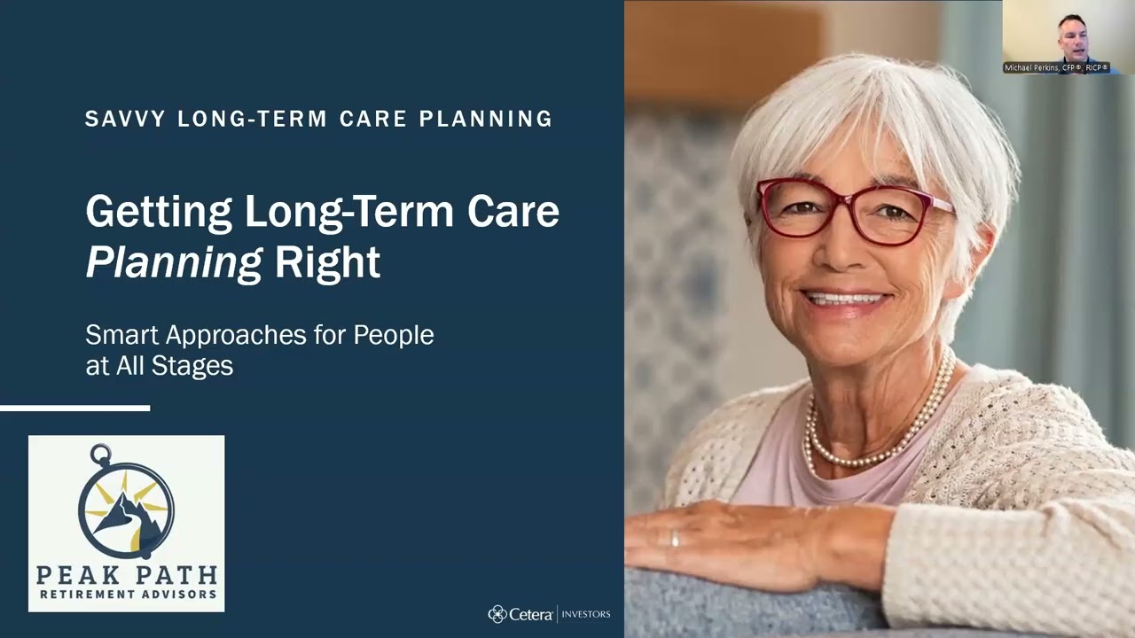 Peak Path Retirement Advisors Webinar Wednesday: Savvy Medicare Planning Webinar