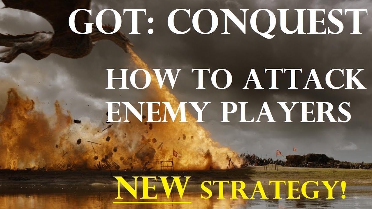 GOT: Conquest - How to Attack Enemy Players - NEW Strategy!